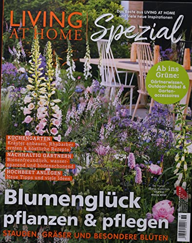 LIVING AT HOME SPEZIAL 36/2023 "Blumenglück pflanzen & pflegen"
